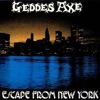 Geddes Axe : Escape from New York